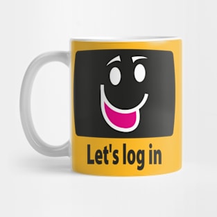 Let´s log in Mug